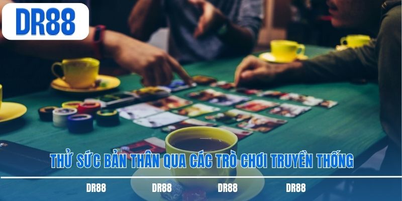 Thử sức bản thân qua các trò chơi truyền thống