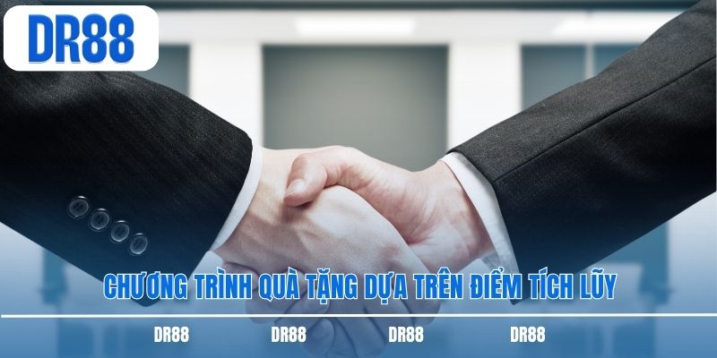 Chương trình quà tặng dựa trên điểm tích lũy