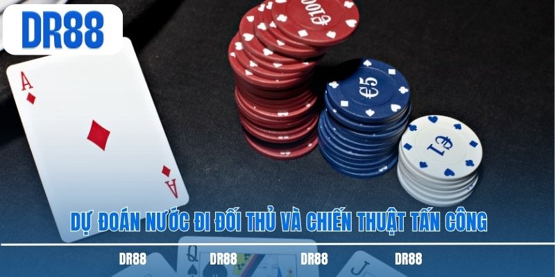 Dự đoán nước đi đối thủ và chiến thuật tấn công